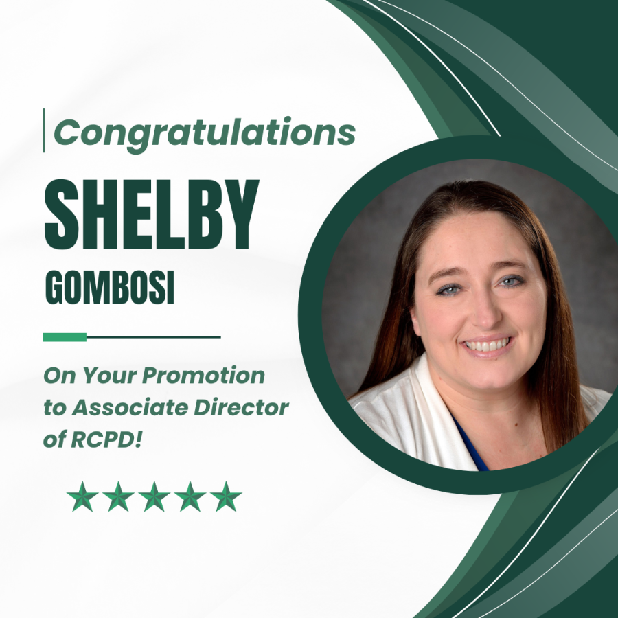 Photo of Shelby smiling; copy reads, Congratulations Shelby Gombosi on your promotion to Associate Director of RCPD!