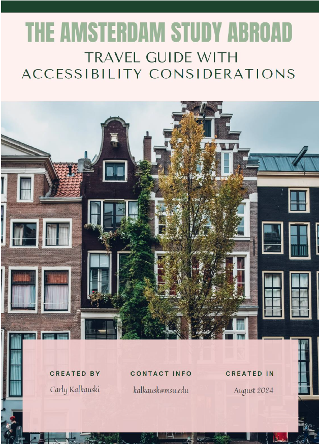 Photo of row house styled buildings in Amsterdam with the title, "The Amsterdam Study Abroad Guide with Accessibility Considerations" Created by Carly Kalkauski